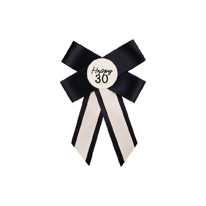 "Happy 30" Ribbon Pin with Black Border